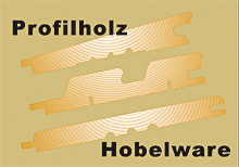Profilholz, Hobelware